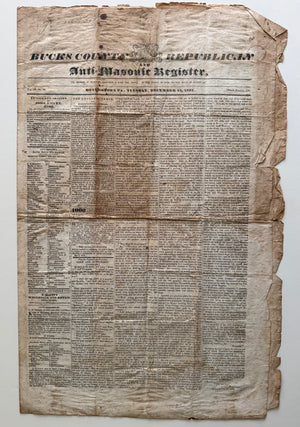 1832 Anti-Masonic Newspaper – Bucks County Republican &amp; Anti-Masonic Register – Doylestown, Pennsylvania