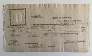 1799 U.S. Customs Certificate — Canton China Trade & Hyson Tea — Boston — Embossed Federal Seal