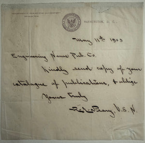 1903 Robert E. Peary Autograph Note Signed – Arctic Explorer and North Pole Expedition Leader