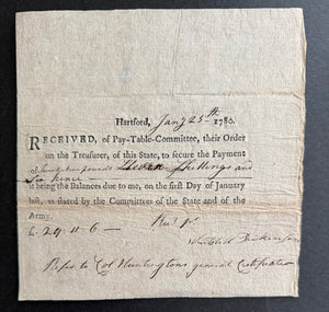 1780 Revolutionary War Soldier’s Back-Pay Receipt — Signed by Waitstill Dickinson, Colonel Samuel B. Webb’s Regiment